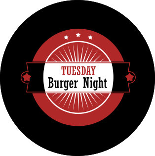 ON SPECIAL: Tusday - Burger Night